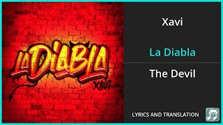 Xavi - La Diabla Lyrics English Translation - Spanish and English Dual Lyrics  - Subtitles Lyrics