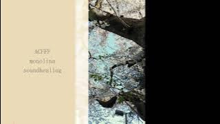 ACFFF monolina sound healing