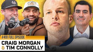 SABRES LEGEND TIM CONNOLLY + YOTES TALK WITH CRAIG MORGAN - Episode 491