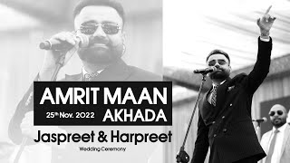 Jaspreet & Harpreet || Marriage || Amrit Maan Live Show ||  Mehta Studio 94609-40088