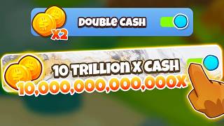 10,000,000,000,000x Cash Hack in BTD 6!
