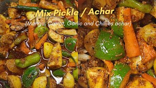 Mix Pickle/Achar ( Mango,Carrot,Chillies and Garlic Achar) Recipe by Cook Food with Delight