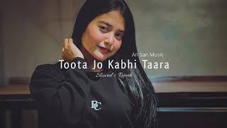 Toota jo Kabhi Taraslowed  Reverb new viral song  2023 lofi song screenshot 5