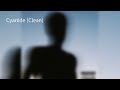CYANIDE Clean By Daniel Caesar mp3