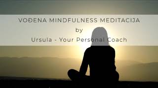Mindfulness meditacija - Sada i ovdje