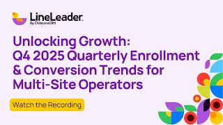Unlocking Growth: Q4 2025 Quarterly Enrollment &amp; Conversion Trends for Multi-Site Operators