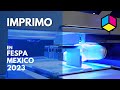 📦 Imprimo en FESPA México 2023