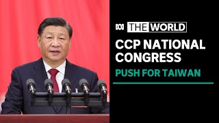 China will never renounce right to use force over Taiwan, Xi says | The World