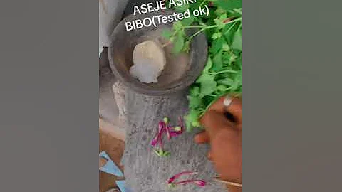 Aseje asiri bibo tested okay