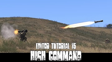 ArmA 3 Editor and Gameplay Tutorial - High Command