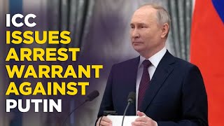 Ukraine War Live: ICC Issues Arrest Warrant Against Russian Prez Putin, Accused Of 'War Crimes'