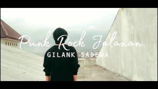 gilank sadewa (cover punk rock jalanan)