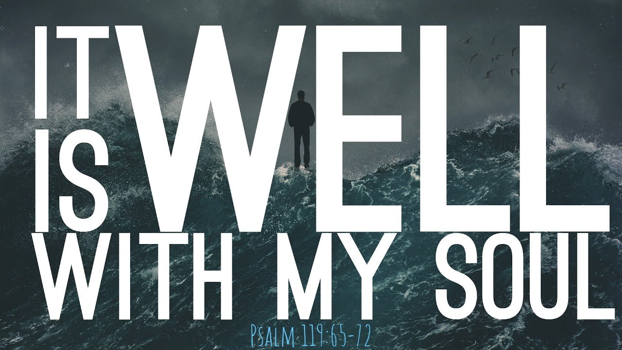 It Is Well With My Soul - YouTube