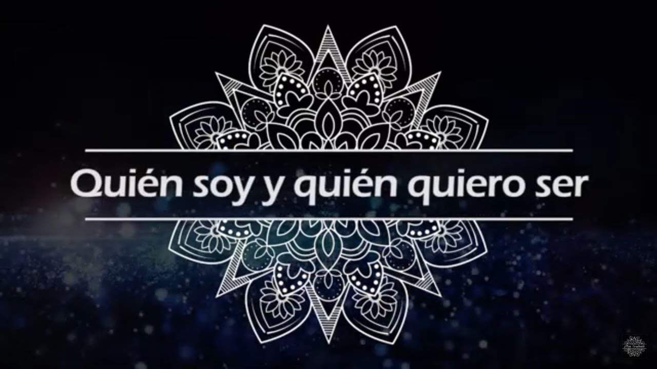 Quién soy y quién quiero ser - YouTube