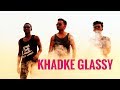 Khadke glassy jabariya jodi  raju mahto choreography