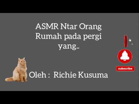 ASMR Ntar Orang Rumah Pada Pergi yang..😃😆