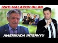 IZRO MALAKOV. 79 YOSHDA &quot;XALQ ARTISTI&quot;, AMERIKADAGI 25YILLIK HAYOTI VA IJODI !