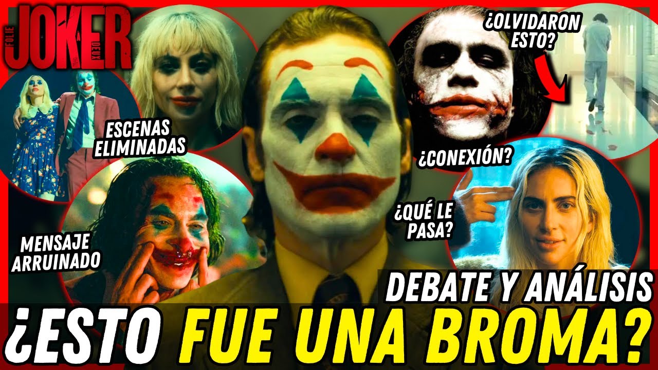 JOKER 2: DEBATE, ANÁLISIS Y EXPLICACIÓN | ¿Arruina la primera? ¿Qué pasa con Harley? ¿Y ese final?