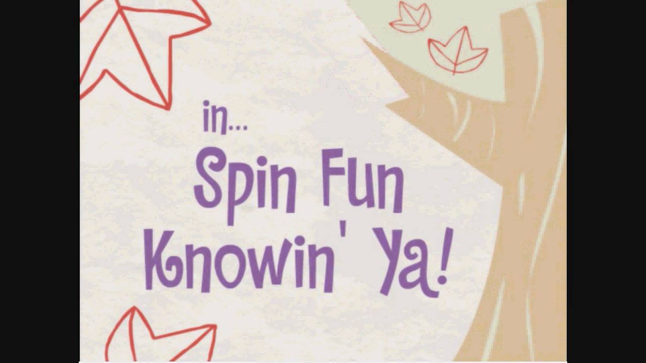 Know you fun. Spin fun knowin' ya на русском..