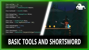 BASIC TOOLS & SHORTSWORD - HOW TO MAKE A MOD - TMODLOADER 1.4 - 03