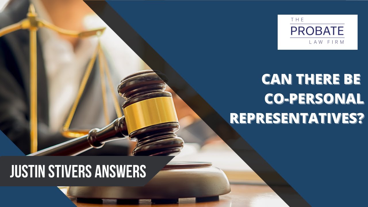 Can there be Co-Personal Representatives?