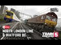 TRAIN SIM WORLD 5 | LIVE - THE NORTH LONDON LINE & WATFORD DC LINE