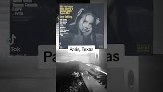 Lana Del Rey - Paris, Texas