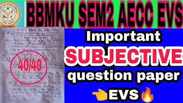 #bbmku #sem2 #aecc #evs #subjectivequestions #importantquestions #previousyearquestionpaper #bbmku##