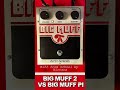 Big Muff 2 vs Big Muff Pi (Nirvana edition)