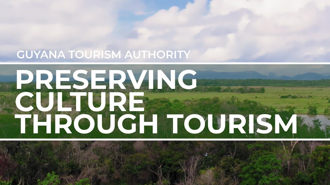 Preserving culture through tourism | Guayana Tourism Authority | Travel Redefined