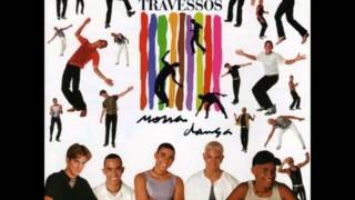 Video thumbnail of "Os Travessos - Garota Bela"