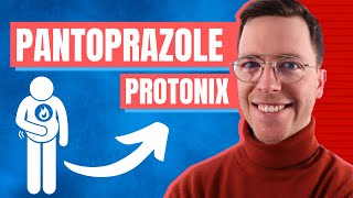 Pantoprazole (Protonix) - Uses, Side Effects, Dosage, Safety