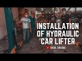 Installation of Hydraulic Car Lifter | Engr. Sherds