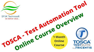#TOSCA#TestAutomationTool#onlinetraining,#spjktechnosoft, TOSCA Full Course Overview