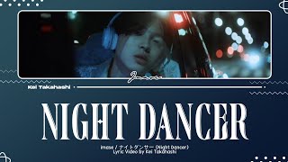 imase ナイトダンサー Night Dancers Kan_Rom_Eng