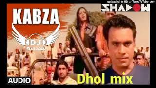 Kabza Babbu Maan Feat Dhol Mix Remix Dj shadow Production(MP3_320K)