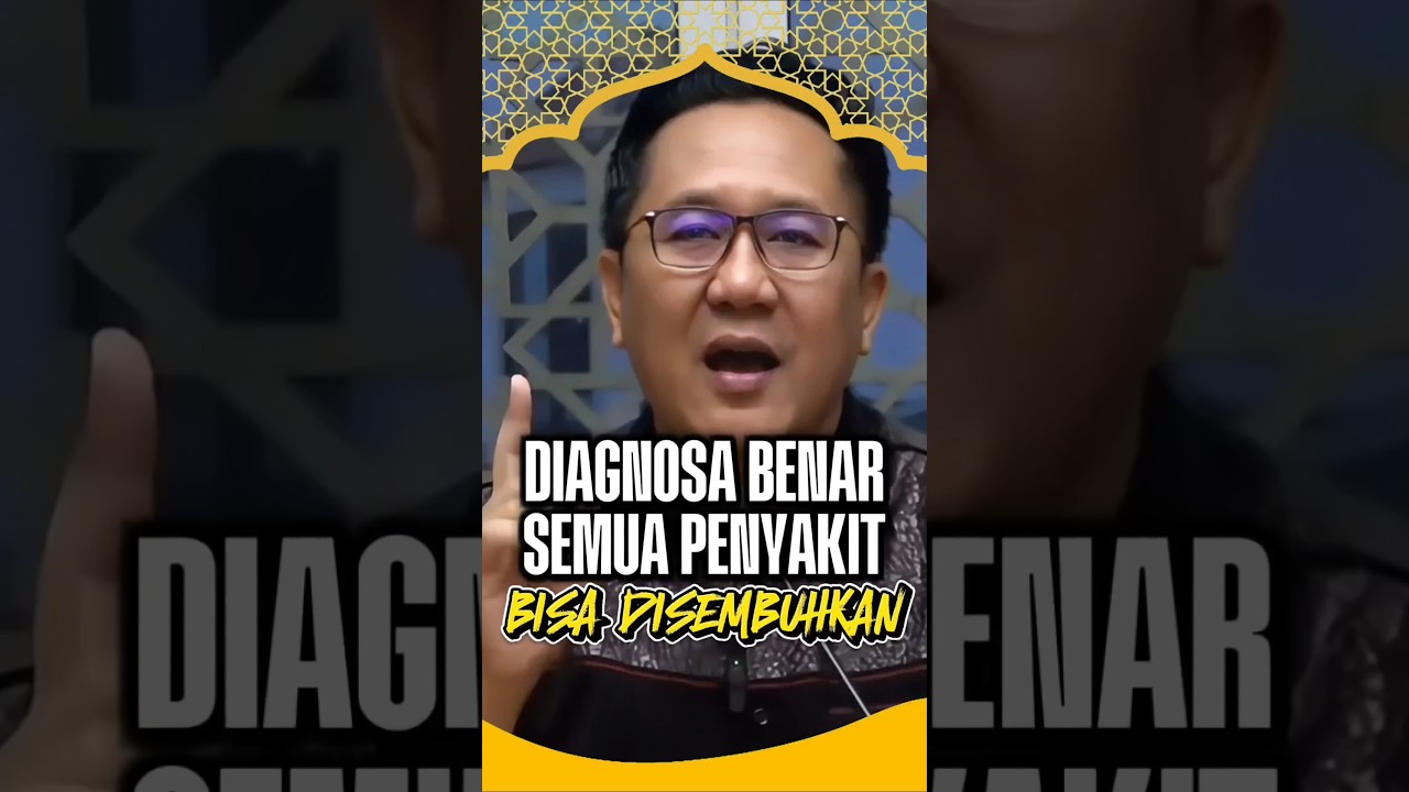 JIKA DIAGNOSA BENAR, PENYAKIT BISA DIOBATI DAN DISEMBUHKAN 
