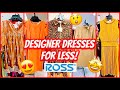 🤩 ROSS DRESS FOR LESS 👗 DESIGNER DRESSES FOR LESS ‼️ SHOP WITH ME NEW FINDS