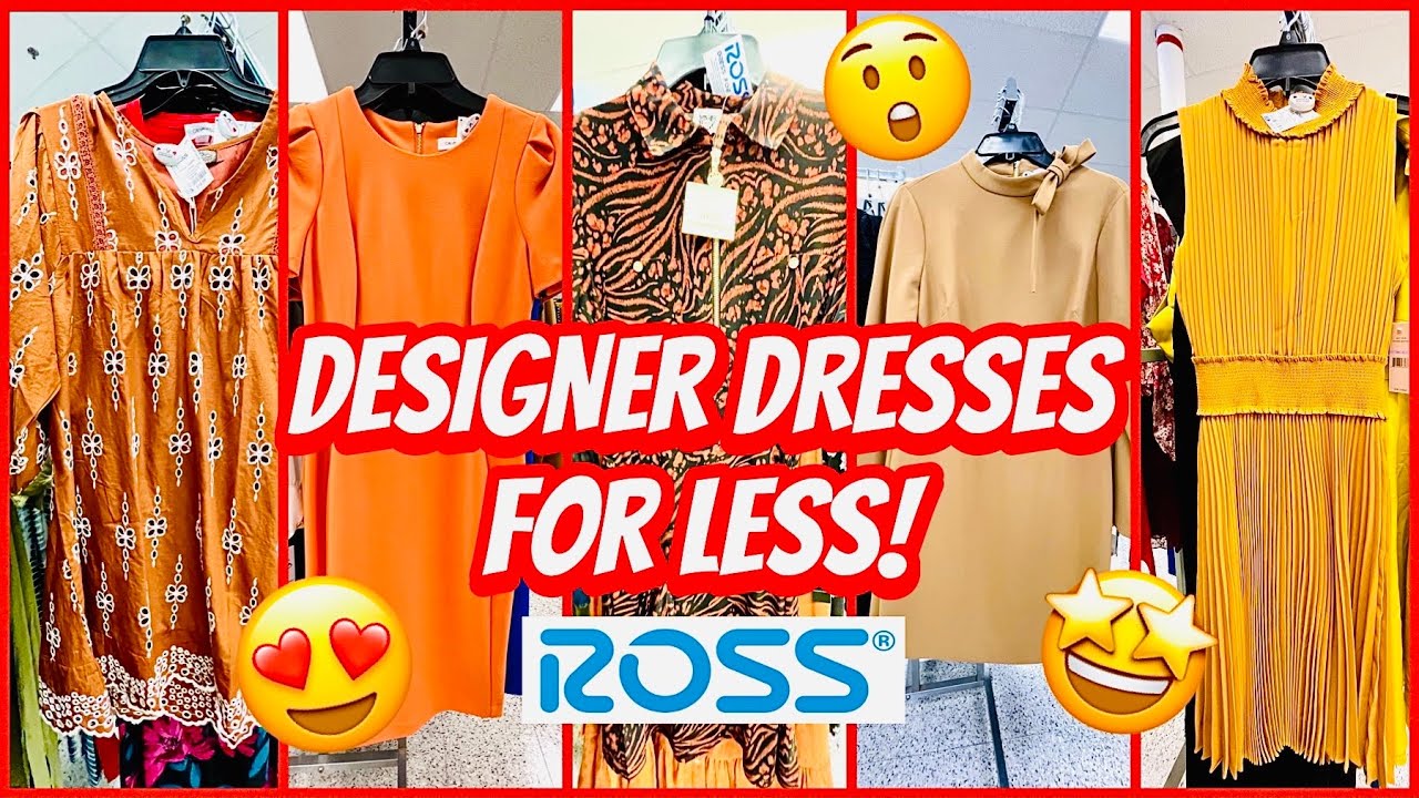 🤩 ROSS DRESS FOR LESS 👗 DESIGNER DRESSES FOR LESS ‼️ SHOP WITH ME NEW ...