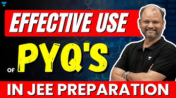 Effective use of PYQs | Nitin Sachan Sir | Unacademy Accelerate | JEE Mains 2023 Strategy