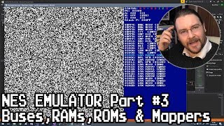 NES Emulator Part #3: Buses, RAMs, ROMs & Mappers screenshot 4