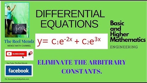 Differential Equations : Elimination of Arbitrary Constants y=c1e^-2x + c2e^3x