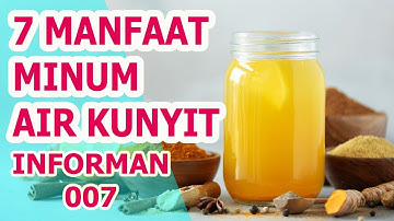 7 MANFAAT MINUM AIR KUNYIT