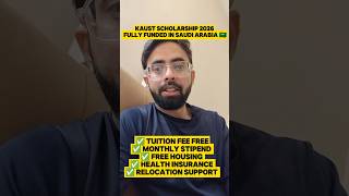 KAUST Scholarship 2026 | Fully Funded in Saudi Arabia 🇸🇦 | Masters & PhD screenshot 5