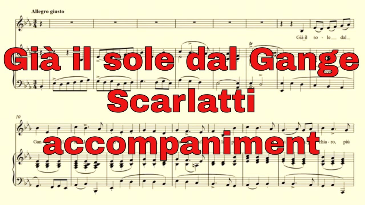 Già il sole dal Gange - Scarlatti - accompaniment and vocal line in Eb