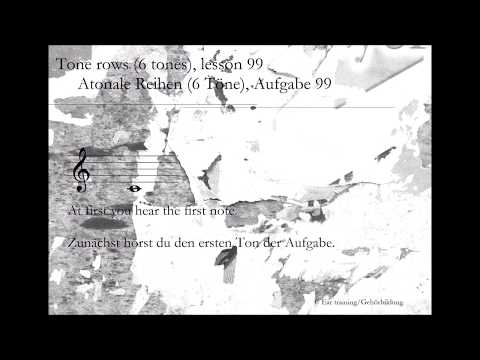 Tone rows (6 tones), lesson 99_Atonale Reihen (6 Töne), Aufgabe 99 | Ear training | Gehörbildung
