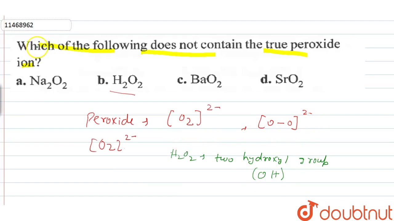 Which Of The Following Does Not Contain The True Peroxide Ion Youtube Which Of The Following Does Not Contain The True Peroxide Ion Youtube