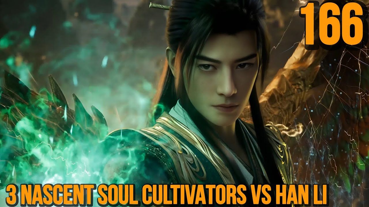 A Mortal Journey to Immortality Ep 166 | Han Li’s Deadliest Trap Yet – The Hidden Star Palace Scheme