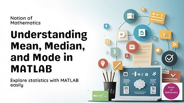 The MATLAB Guide to Central Tendency: Mean, Median & Mode #notionofmathematics #maths #coding