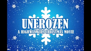 Unfrozen: The Movie